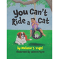 You Can't Ride a Cat - Paperback