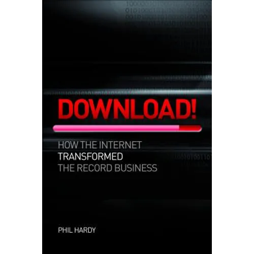 Download: How Digital Destroyed the Record Business - Paperback