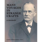 Many Voyages in Strange Crafts: A Memoir - Paperback