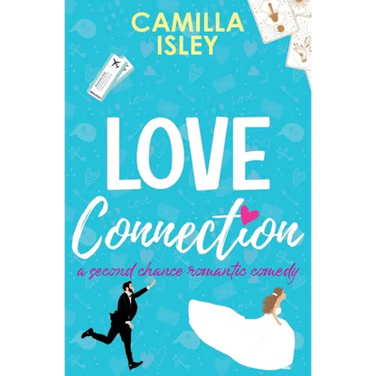 Love Connection: A Feel Good Romantic Comedy - Paperback