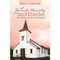A Dramatic Ministry for Small Churches: Plays Written Specifically for Small Churches - Paperback