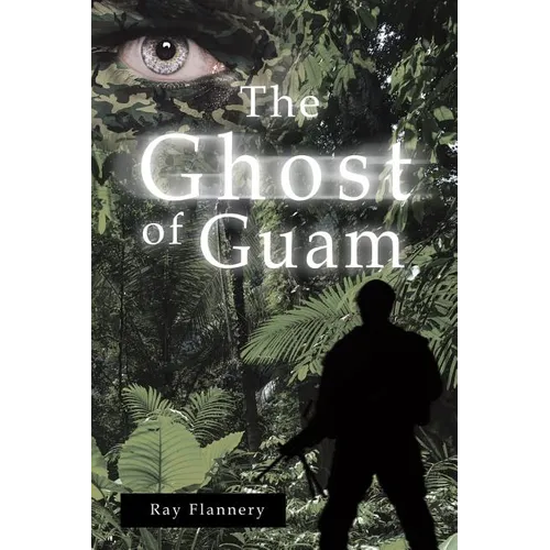 The Ghost of Guam - Paperback