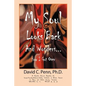 My Soul Looks Back and Wonders... How I Got Over: A Narrative Account Regarding the George-Kennedy-Anderson-Cathey Collective of African Descent in Ma - Paperback