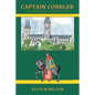 Captain Cobbler: The Lincolnshire Uprising, 1536 - Paperback