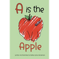 A is the Apple - Hardcover