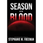 Season of the Blood - Paperback
