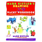 Mark Kistler's Drawing in 3-D Wack Workbook: The Companion Sketchbook to Drawing in 3-D with Mark Kistler (Original) - Paperback