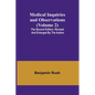 Medical Inquiries and Observations (Volume 2); The Second Edition, Revised and Enlarged by the Author - Paperback