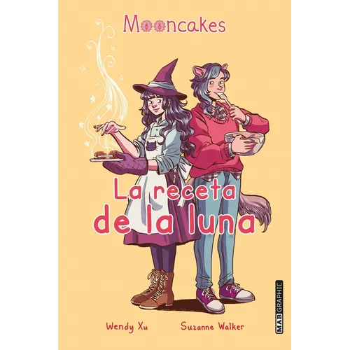 Mooncakes. La Receta de la Luna - Paperback