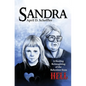 Sandra: A Healing Reimagining of the Babysitter from Hell - Paperback