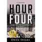 Hour Four: Surviving the Earthquake in Haiti - Paperback