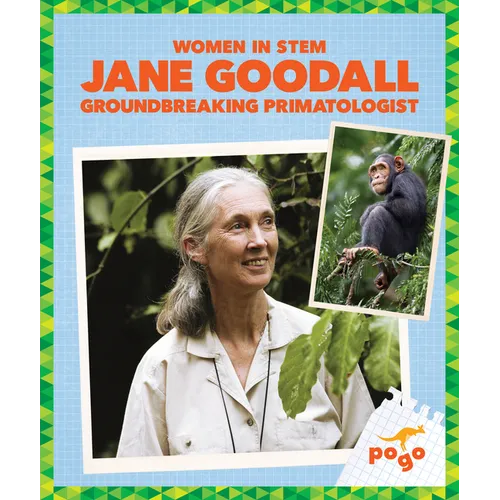 Jane Goodall: Groundbreaking Primatologist - Paperback