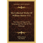The Collected Works Of William Morris V12: The Story Of Sigurd The Volsung And The Fall Of The Niblungs - Paperback