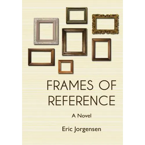 Frames of Reference - Hardcover