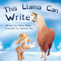 This Llama Can Write: Dysgraphia and social emotional learning - Paperback