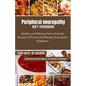 Peripheral neuropathy diet cookbook: Healthy and Delicious Nerve-Friendly Recipes to Prevent and Manage Neuropathy Symptoms - Paperback