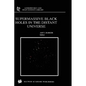 Supermassive Black Holes in the Distant Universe - Hardcover