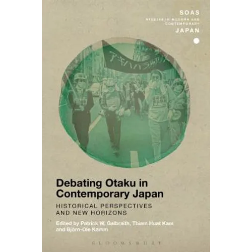 Debating Otaku in Contemporary Japan - Paperback