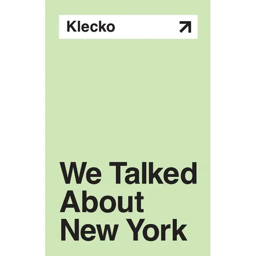 We Talked About New York - Paperback