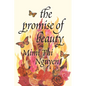 The Promise of Beauty - Paperback