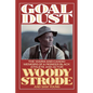 Goal Dust: The Warm and Candid Memoirs of a Pioneer Black Athlete and Actor - Paperback