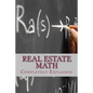 Real Estate Math: Completely Explained - Paperback