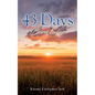 43 days: Born to live - Paperback