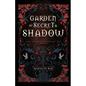 Garden of Secret and Shadow - Paperback