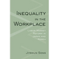 Inequality in the Workplace - Hardcover