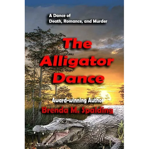The Alligator Dance - Paperback