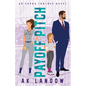 Payoff Pitch: A Single Dad & Nanny Romantic Comedy - Paperback