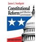 Constitutional Reform and Effective Government - Paperback