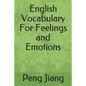 English Vocabulary for Feelings and Emotions - Paperback