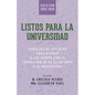 Listos Para La Universidad: Consejos de Expertos para Ayudar a los Padres con la Transición de Su Estudiante a la Universidad - Paperback