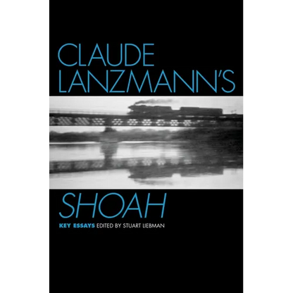 Claude Lanzmann's Shoah - Paperback