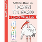 ABC See, Hear, Do Level 5: Learn to Read Long Vowels - Paperback