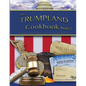 The Trumpland Cookbook, Volume 2: Trump Administration Commentary, Historic Chronicle and Cookbook (sort of) - Paperback