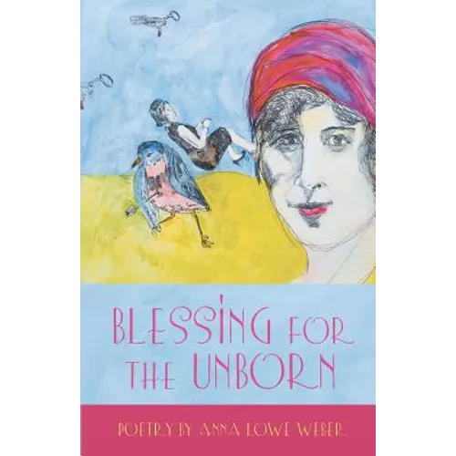 Blessing for the Unborn - Paperback
