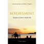 Bereavement: Studies of Grief in Adult Life, Fourth Edition - Hardcover