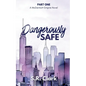 Dangerously Safe: A McDermott Empire Novel (Book One) - Paperback