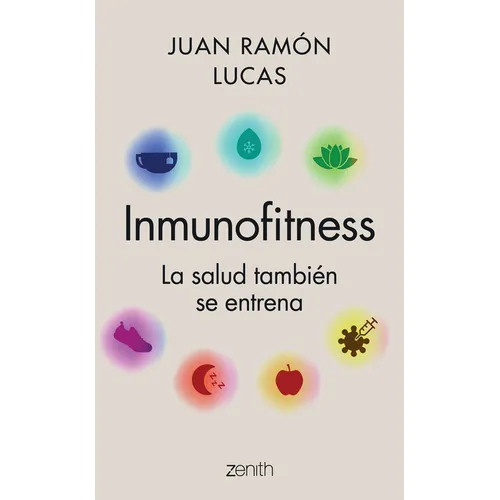 Inmunofitness: La Salud También Se Entrena - Paperback