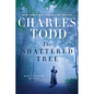 The Shattered Tree - Hardcover
