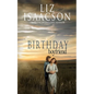 Birthday Boyfriend: Sweet Western Romance & Family Saga - Paperback