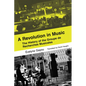A Revolution in Music: The History of the Groupe de Recherches Musicales - Paperback