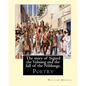 The story of Sigurd the Volsung and the fall of the Niblungs. By: William Morris: Poetry - Paperback