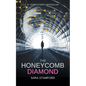 The Honeycomb Diamond: Suspenseful Mystery Thriller - Paperback