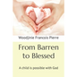 From Barren to Blessed: A child is possible with God - Paperback