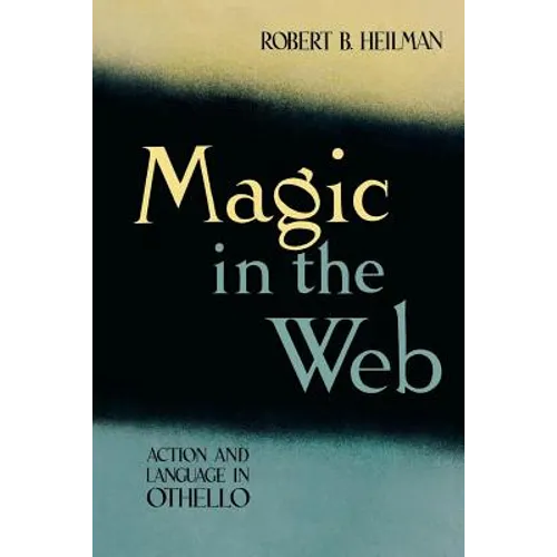 Magic in the Web: Action and Language in Othello - Paperback