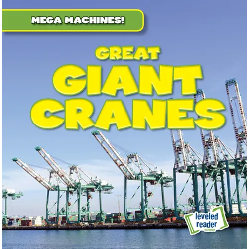 Great Giant Cranes - Library Binding