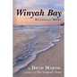 Winyah Bay - Paperback